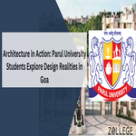 Architecture in Action Parul University Students Explore Design Realities in Goa